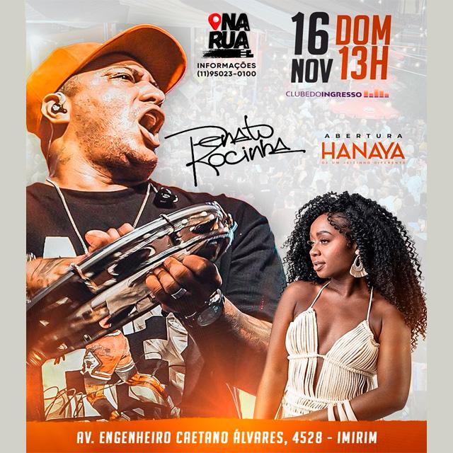 Renato da Rocinha no Narua em São Paulo