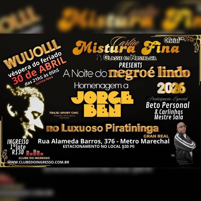 Mistura Fina - a Noite do Negro É Lindo em São Paulo