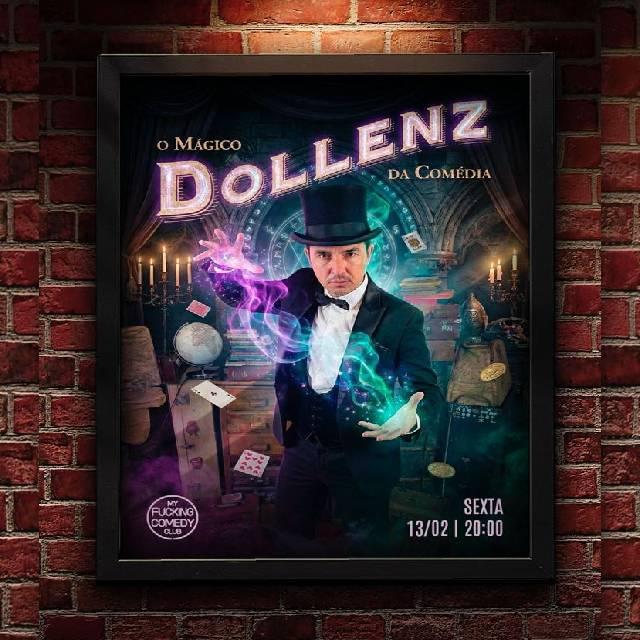 O Mágico Dollenz da Comédia - 20h00 em São Paulo