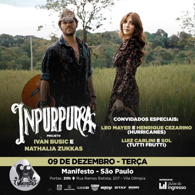 Inpurpura com Ivan Busic & Nathália Zukkas em São Paulo