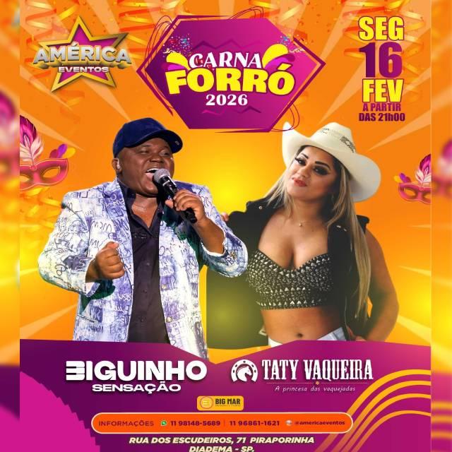 Carna Forró 2026 com Biguinho Sensação + Taty Vaqueira em Diadema