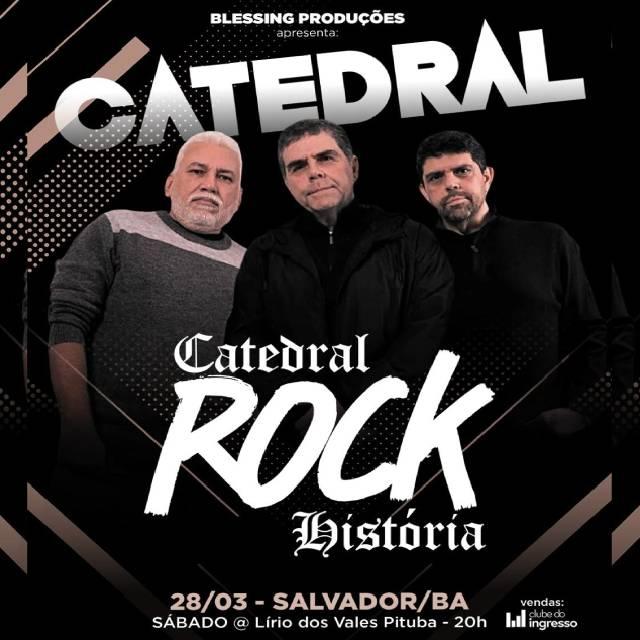 Tour Catedral Rock História Salvador -BA