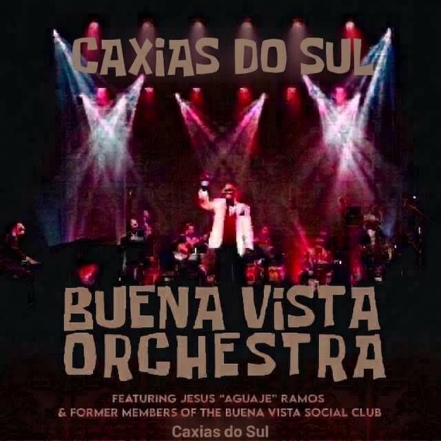 Buena Vista Social Orchestra em Caxias do Sul