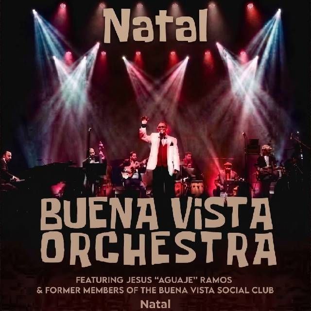 Buena Vista Social Orchestra em Natal