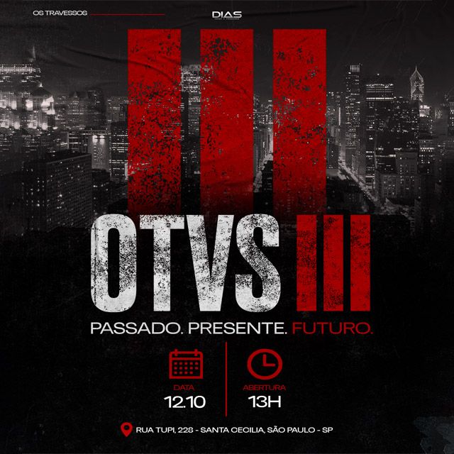 OTVS III – Passado. Presente. Futuro