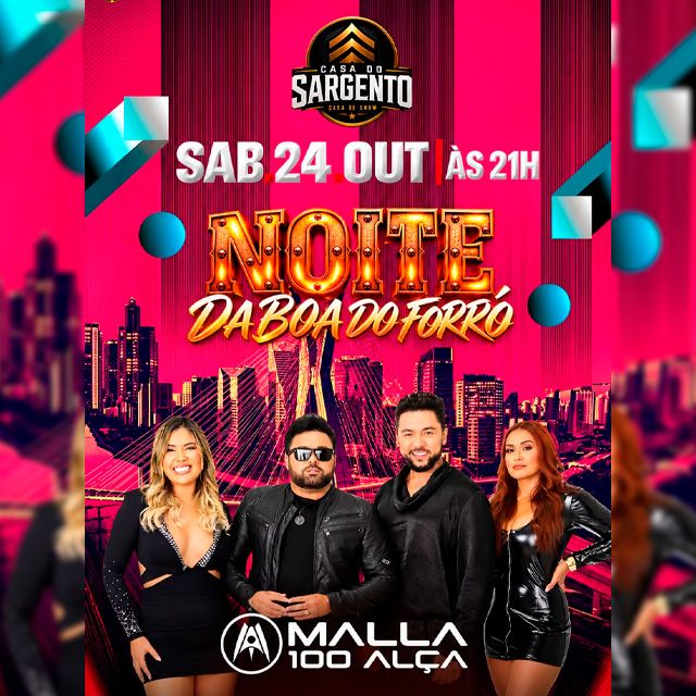 Noite da Boa - Forró com Malla 100 Alça