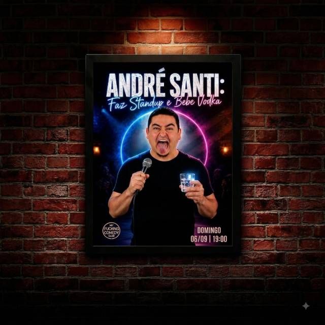 André Santi - Faz Standup e Bebe Vodka - 06/09 -...