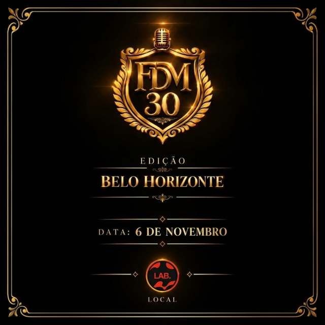 FDM 3O Anos "O Baile" em Belo Horizonte