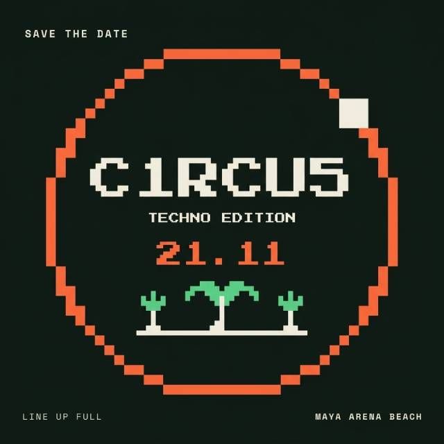 C1rcus Techno Edition