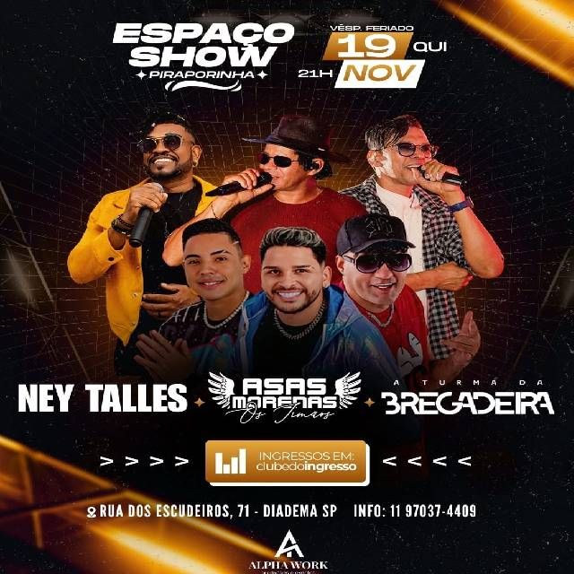 Ney Talles + Asas Morena + A Turma da Bregadeira