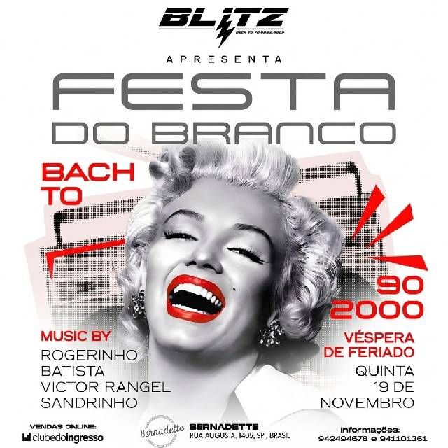 Blitz! Apresenta - Festa do Branco