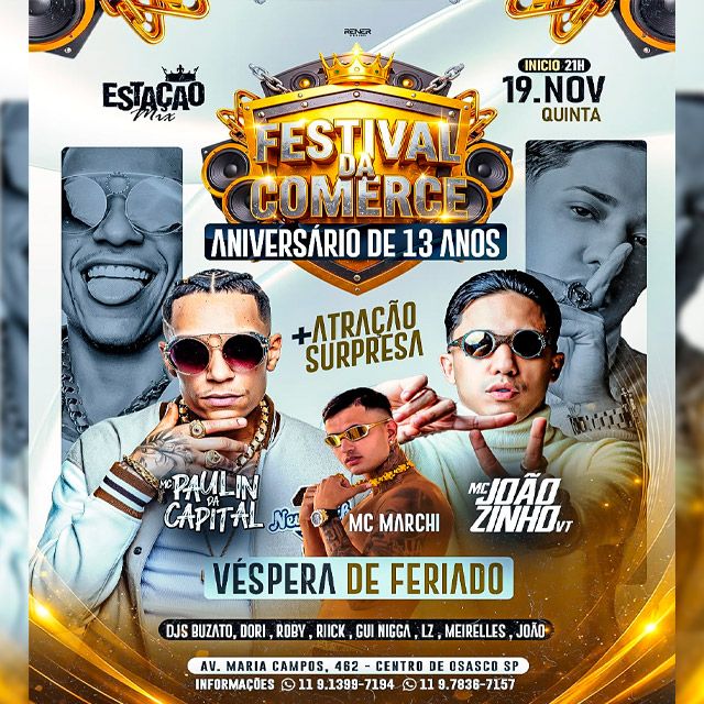 Festival da Comerce - Aniversário de 13 Anos