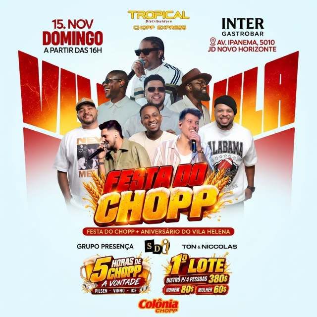 Festa do Chopp + Aniversário do Vila Helena