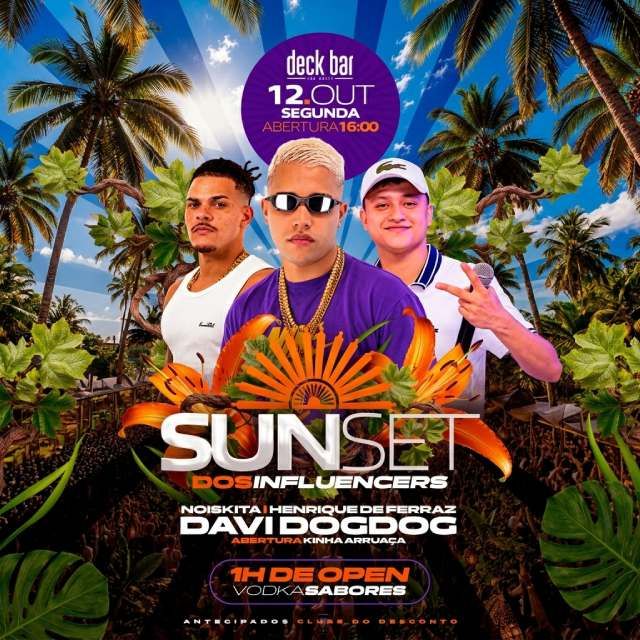 Sunset dos Influencers no Deck Bar - 12/10