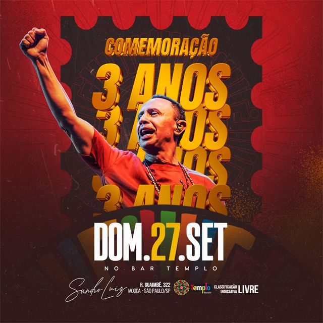 Sandro Luiz - 3 Anos de Templo