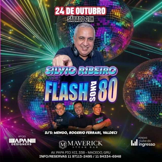 Flash Anos 80 com Silvio Ribeiro no Maverick