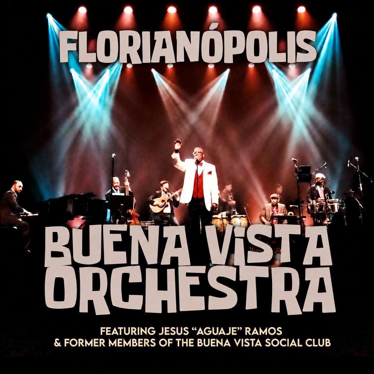 Buena Vista Social Orchestra em Florianópolis
