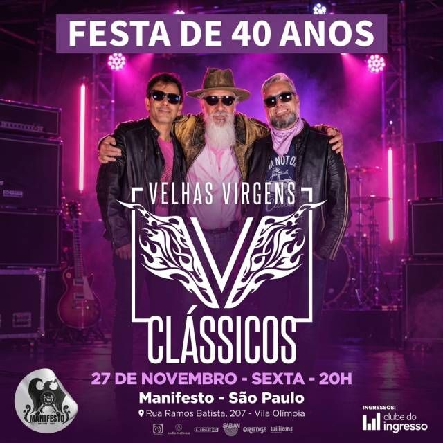 Velhas Virgens Festa de 40 Anos - Clássicos!