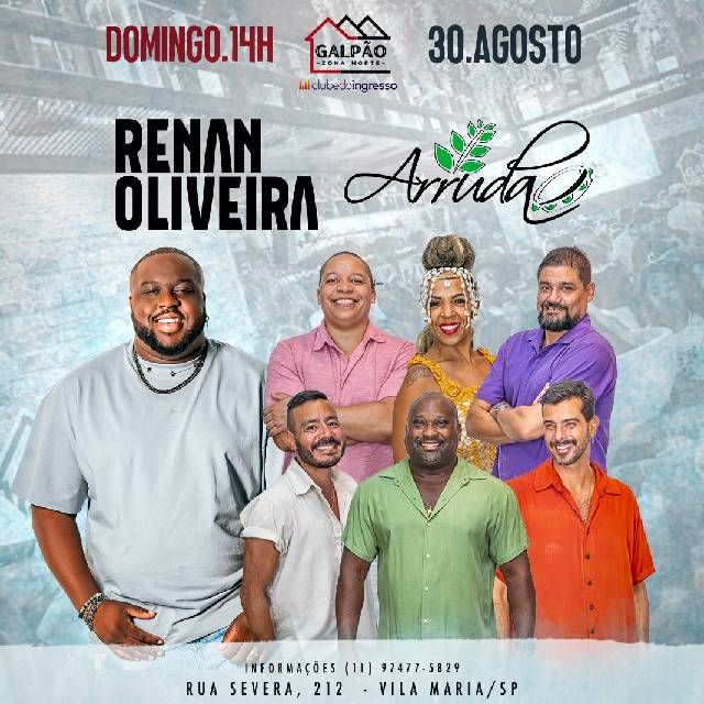 Grupo Arruda e Renan Oliveira no Galpão Zona...
