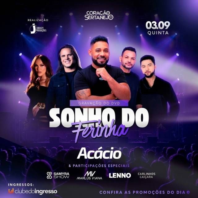 Gravação do DVD Sonho do Ferinha com Acácio e...