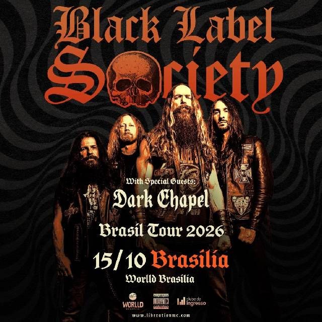 Black Label Society / Dark Chapel - Brasília