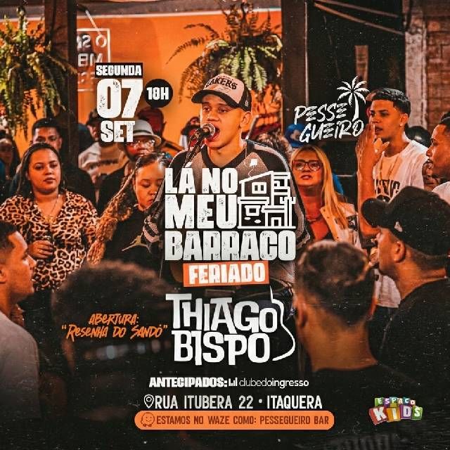 Lá no Meu Barraco Convida Thiago Bispo