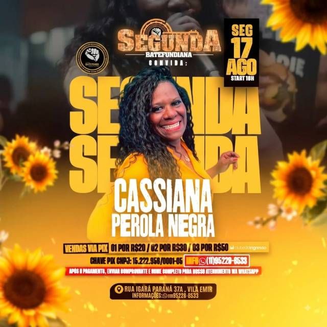 Segunda Batefundiana Convida Cassiana Perola...