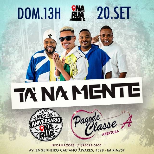 Tá na Mente - Mês de Aniversário NaRua