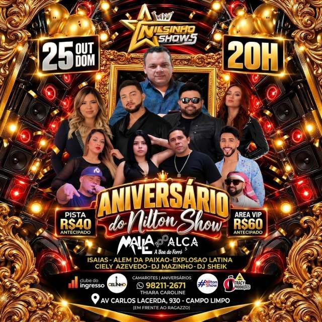 Aniversário do Nilton Show com Malla 100 Alça +...