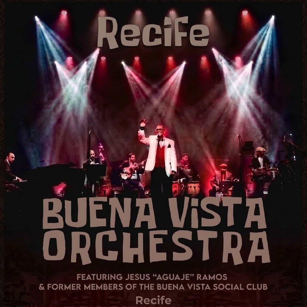Buena Vista Social Orchestra em Recife