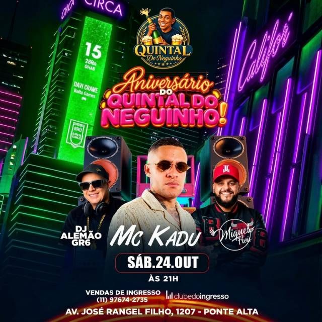 Aniversário do Quintal do Neguinho com MC Kadu +...