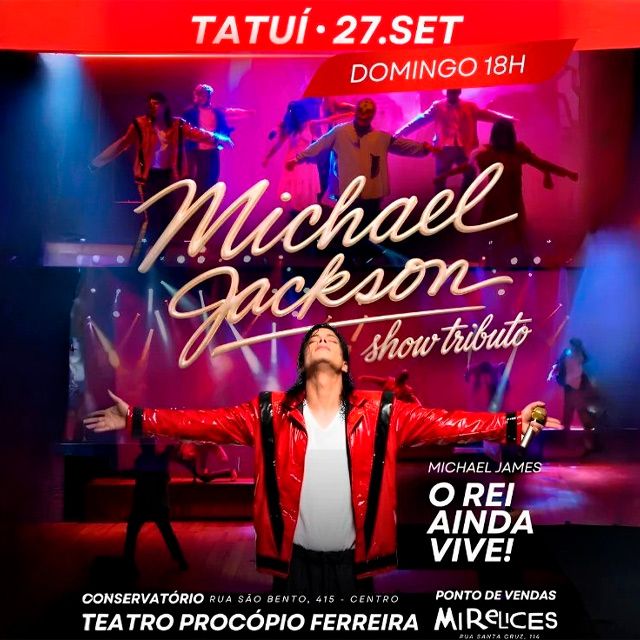 O Rei Ainda Vive - Show Tributo Michael Jackson