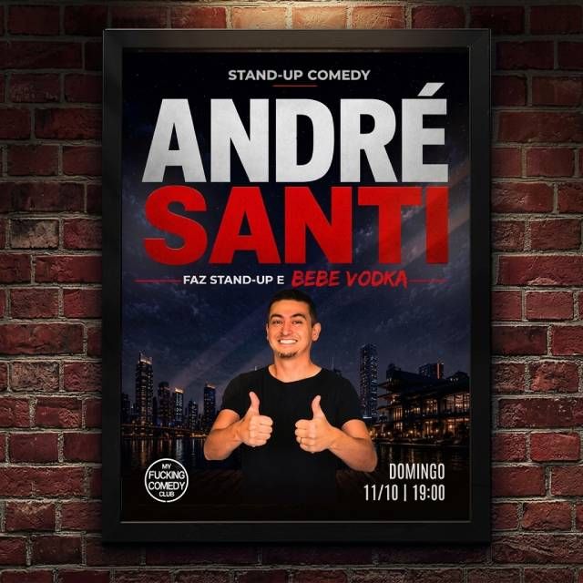 André Santi - Faz Stand-up e Bebe Vodka - 11/10 -...