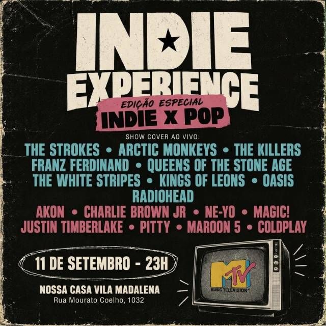 Indie Experience na Vila Madalena - Edição Indie X Pop