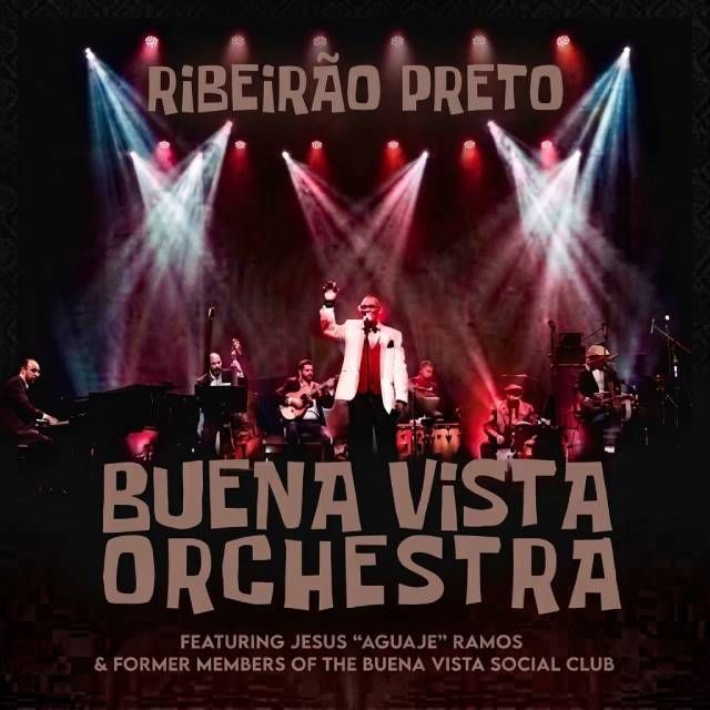 Buena Vista Social Orchestra em Ribeirão Preto