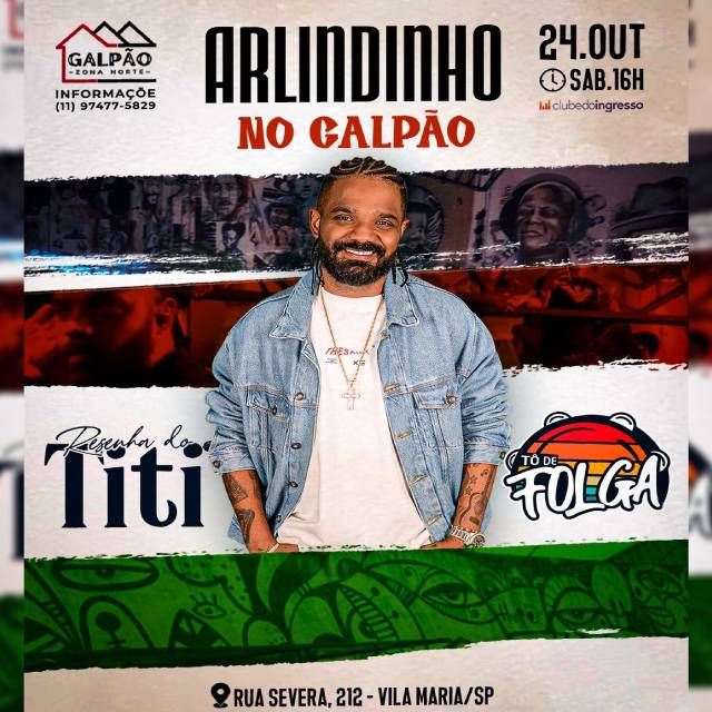Arlindinho no Galpão Zona Norte