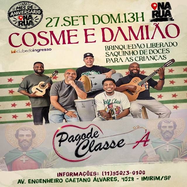 Pagode Classe A - Edição Cosme Damião