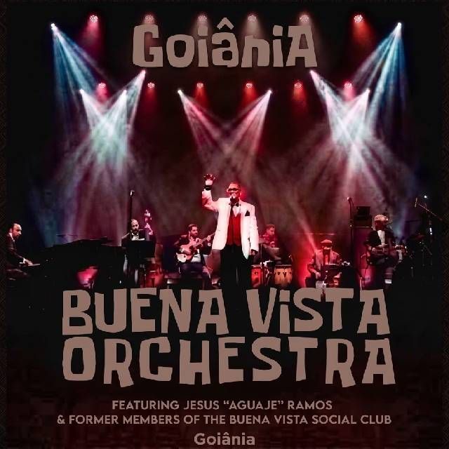 Buena Vista Social Orchestra em Goiânia