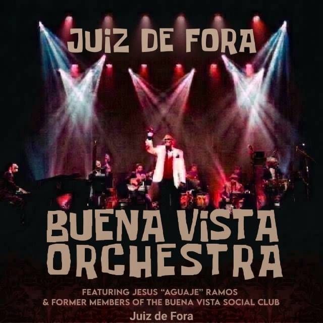 Buena Vista Social Orchestra em Juiz de Fora