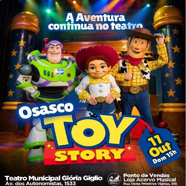 Toy Story - A Aventura Continua no Teatro