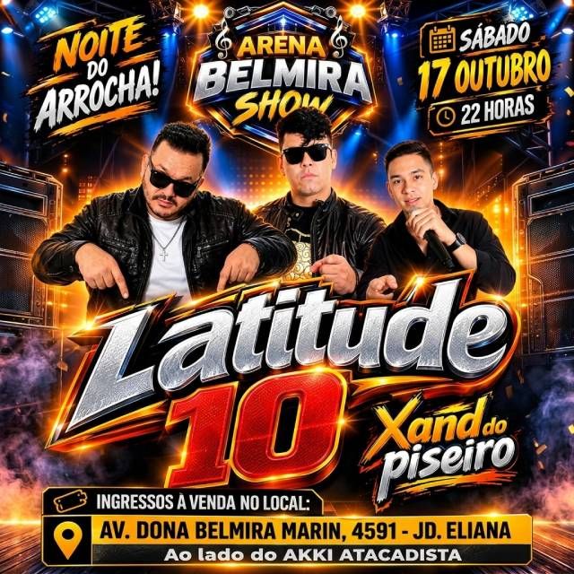 Noite do Arrocha - Latitude 10 + Xand do Piseiro