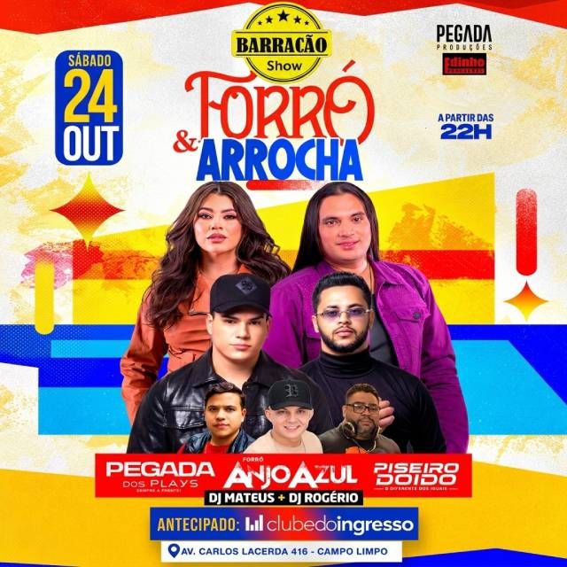 Pegada dos Plays + Forró Anjo Azul + Piseiro...
