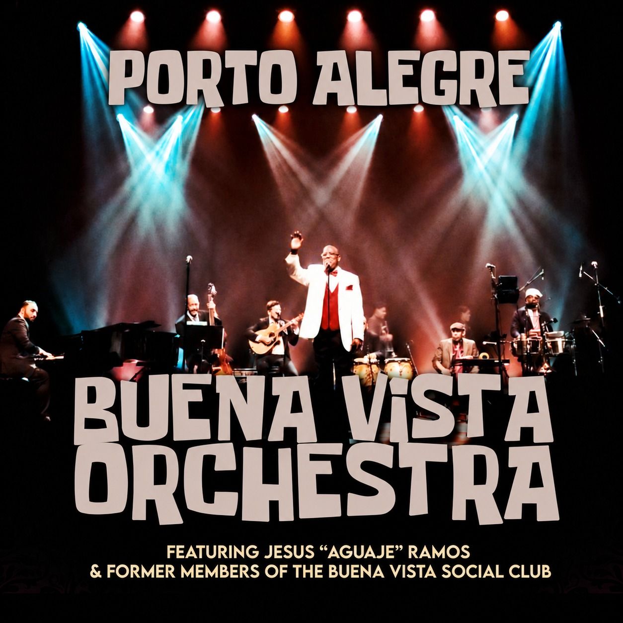 Buena Vista Social Orchestra em Porto Alegre
