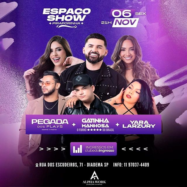 Pegada dos Plays + Gatinha Manhosa + Yara Larzury