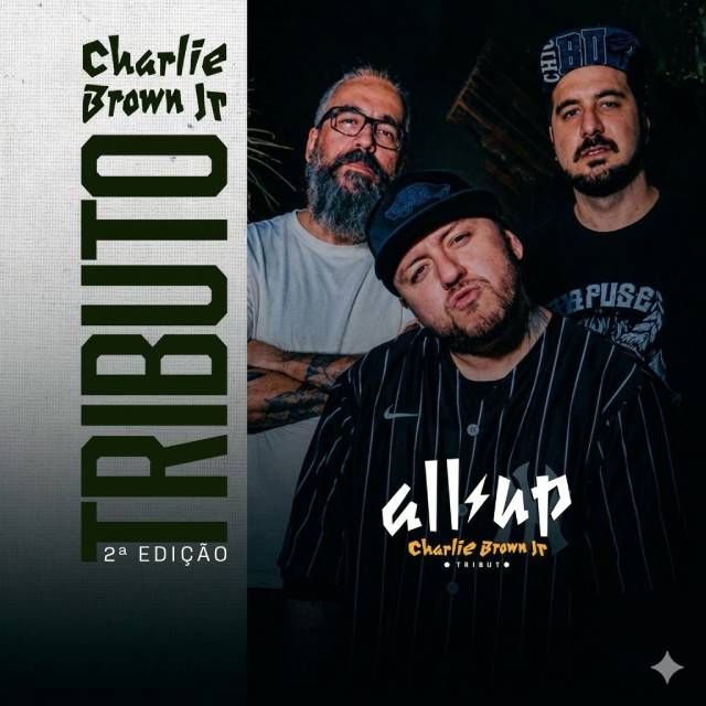 Tributo Charlie Brown jr 2ª Edição.