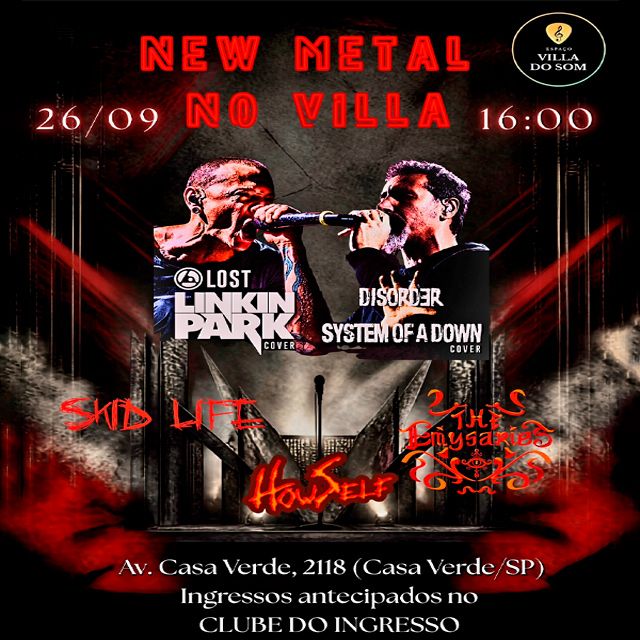 New Metal no Villa