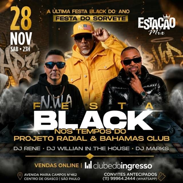 Festa Black - Nos Tempos do Projeto Radial &amp;...