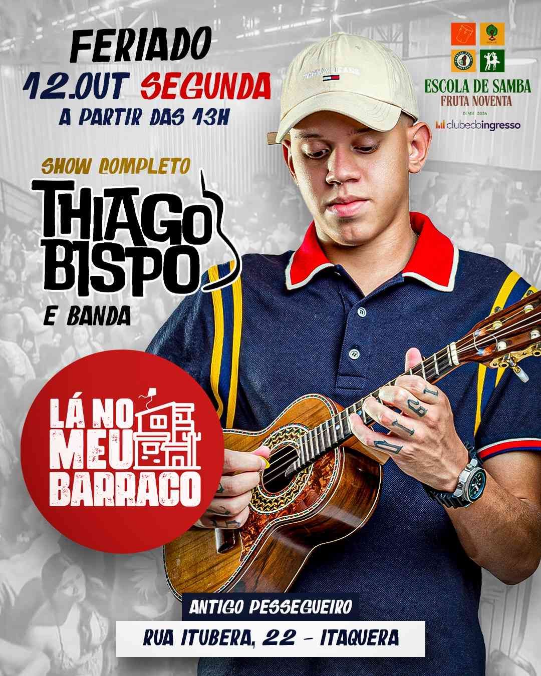 Lá no Meu Barraco com Thiago Bispo