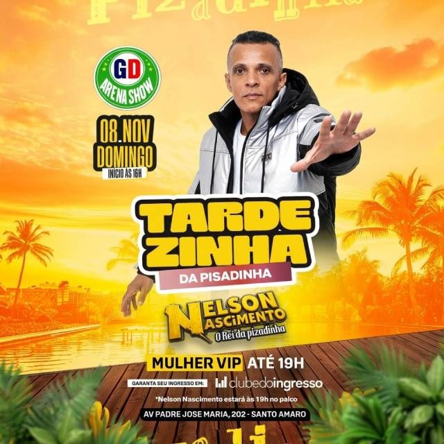 Tardezinha da Pisadinha com Nelson Nascimento