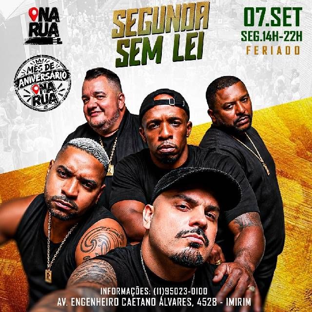 Segunda Sem Lei Mês de Aniversário NaRua